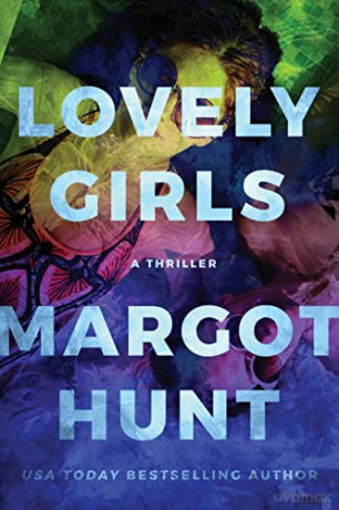 Lovely Girls - Margot Hunt [KSIĄŻKA]