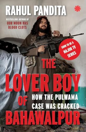 Lover Boy Of Bahawalpur How The Pulwama [KSIĄŻKA]