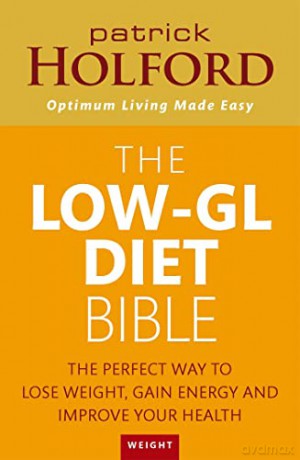 Low Gl Diet Bible - Patrick Holford [KSIĄŻKA]