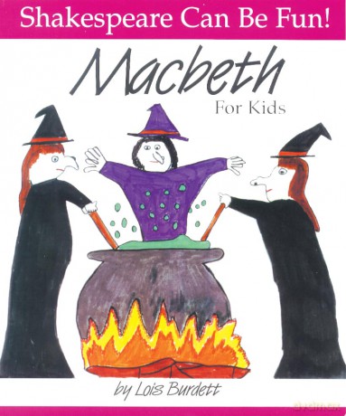 Macbeth For Kids - Lois Burdett [KSIĄŻKA]