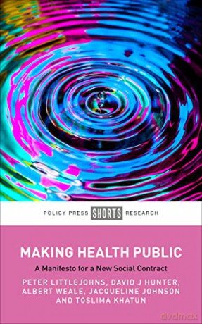 Making Health Public - Peter Littlejohns [KSIĄŻKA]