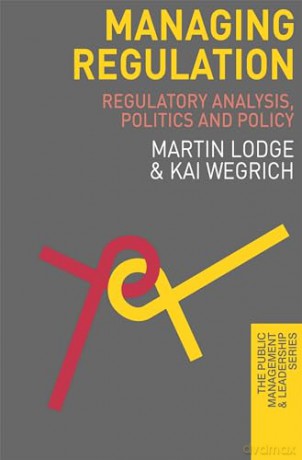 Managing Regulation - Martin Lodge [KSIĄŻKA]