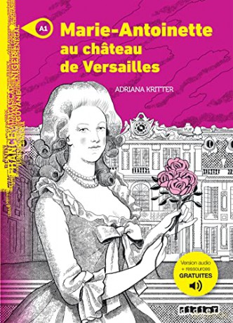 Marieantoinette Au Chateau De Versailles - Adriana Kritter [KSIĄŻKA]