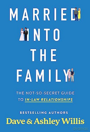 Married Into The Family - Dave Willis [KSIĄŻKA]