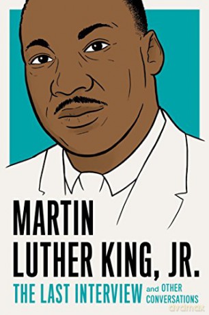Martin Luther King Jr The Last Interview - Martin Luther King [KSIĄŻKA]