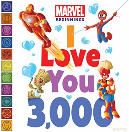 Marvel Beginnings I Love You 3000 - Sheila Sw Higginson [KSIĄŻKA]