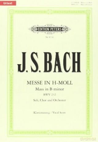 Mass In B Minor Bwv 232 Vocal Score - Johann Sebasti Bach [KSIĄŻKA]