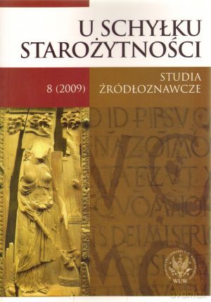 U schyłku starożytności. Studia źródłoznawcze. Tom 8 (2009) [KSIĄŻKA]