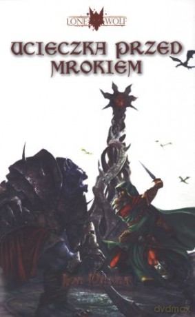 Ucieczka przed mrokiem - Joe Dever [KSIĄŻKA]