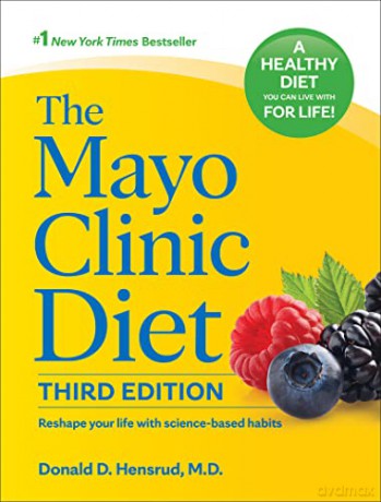 Mayo Clinic Diet 3rd Edition Hb [KSIĄŻKA]