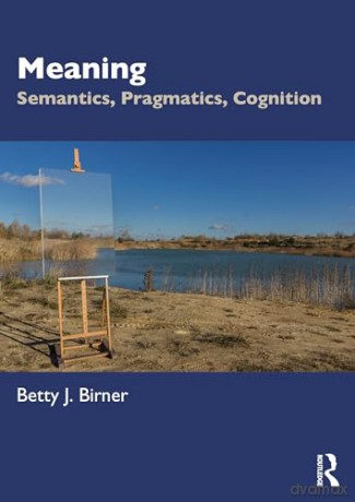 Meaning - Betty J. Birner [KSIĄŻKA]