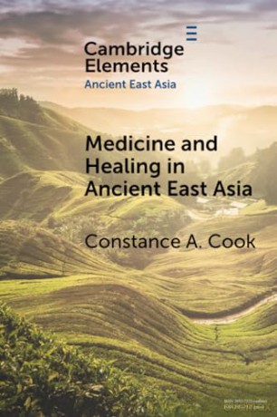 Medicine And Healing In Ancient East As - Cook Constance A. [KSIĄŻKA]