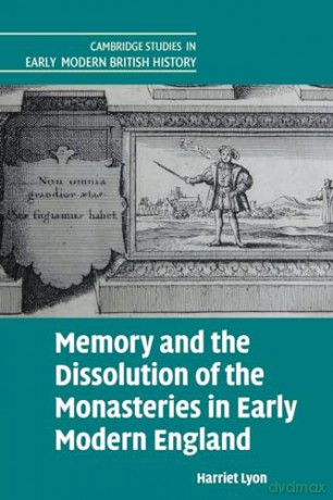Memory And The Dissolution Of The Monas - Lyon Harriet [KSIĄŻKA]