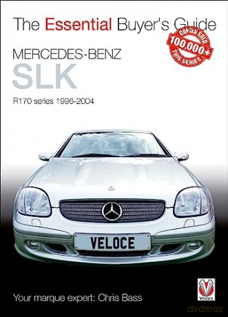 Mercedes Benz Slk R170 Series 1996-2004 - Chris Bass [KSIĄŻKA]