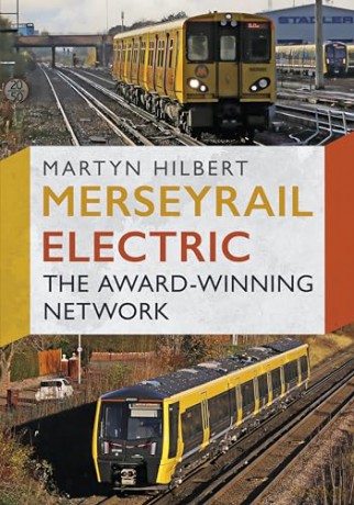Merseyrail Electric - Hilbert Martyn [KSIĄŻKA]