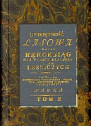Umiejętność lasowa czyli Rękoksiąg dla właścicieli lasów i ich leśniczych. Tom II - Edward Marszałek (red.) [KSIĄŻKA]