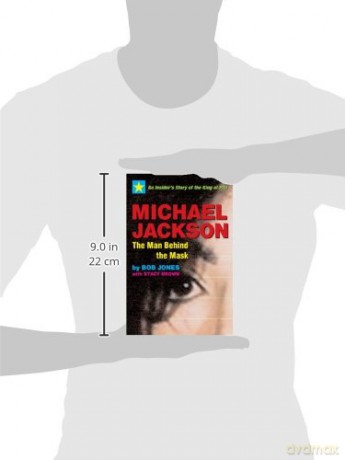 Michael Jackson The Man Behind The Mas - Bob Jones [KSIĄŻKA]