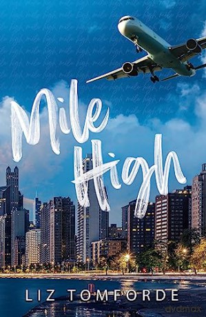 Mile High - Liz Tomforde [KSIĄŻKA]