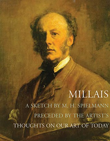 Millais - M H Spielman [KSIĄŻKA]