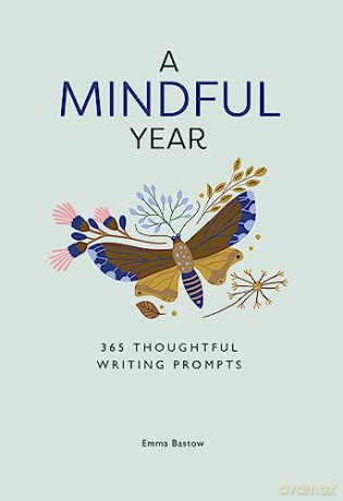 Mindful Year - Emma Bastow [KSIĄŻKA]