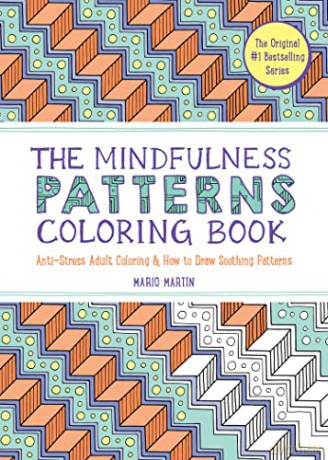 Mindfulness Patterns Coloring Book The - Mario Mart N [KSIĄŻKA]
