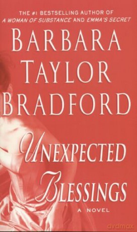 Unexpected Blessings - Barbara Taylor-Bradford [KSIĄŻKA]