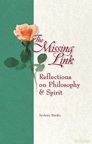 Missing Link The - Sydney Banks [KSIĄŻKA]