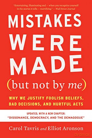 Mistakes Were Made But Not By Me 3e Pa - Carol Tavris [KSIĄŻKA]