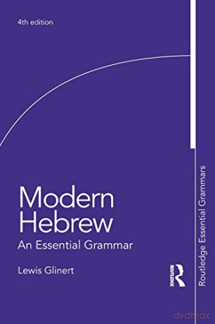 Modern Hebrew: An Essential Grammar - Lewis Glinert [KSIĄŻKA]