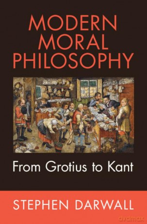 Modern Moral Philosophy - Stephen Darwall [KSIĄŻKA]