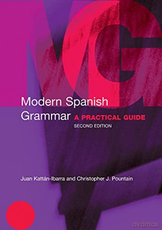 Modern Spanish Grammar - C J Pountain [KSIĄŻKA]