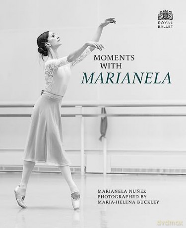 Moments With Marianela - Marianela Nunez [KSIĄŻKA]