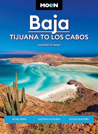 Moon Baja Tijuana To Los Cabos - Jennifer Kramer [KSIĄŻKA]