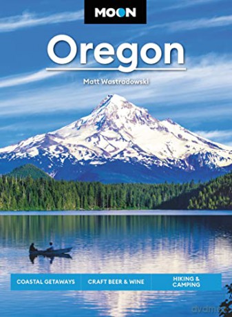 Moon Oregon - Matt Wastradowski [KSIĄŻKA]