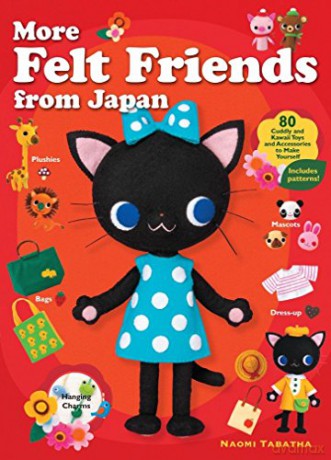 More Felt Friends From Japan - Naomi Tabatha [KSIĄŻKA]