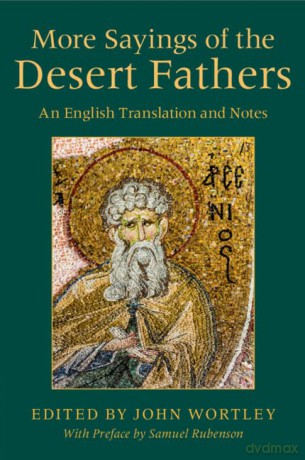 More Sayings Of The Desert Fathers - Translate Edited An [KSIĄŻKA]