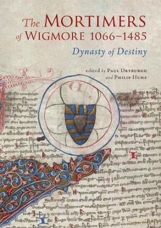 Mortimers Of Wigmore 1066 - 1485 - Paul Dryburgh [KSIĄŻKA]