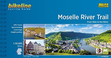 Moselle River Trail From Metz To The Rhi [KSIĄŻKA]