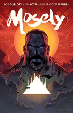 Mosely - Rob Guillory [KSIĄŻKA]
