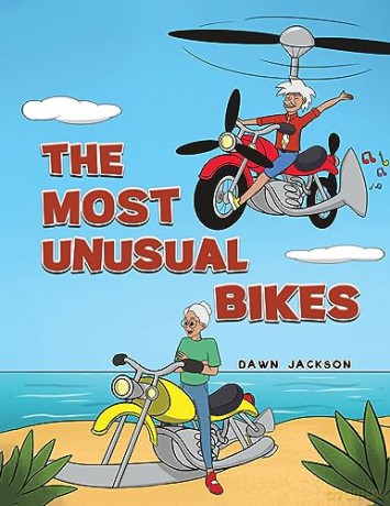 Most Unusual Bikes - Dawn Jackson [KSIĄŻKA]