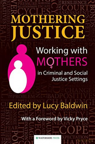 Mothering Justice - Lucy (Ed) Baldwin [KSIĄŻKA]