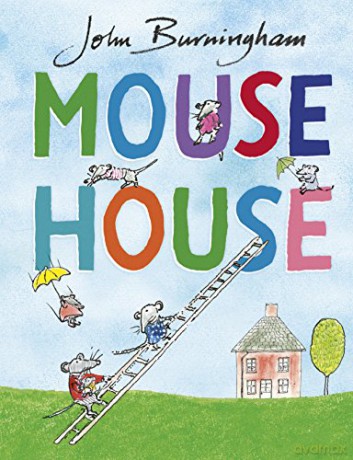 Mouse House - John Burningham [KSIĄŻKA]
