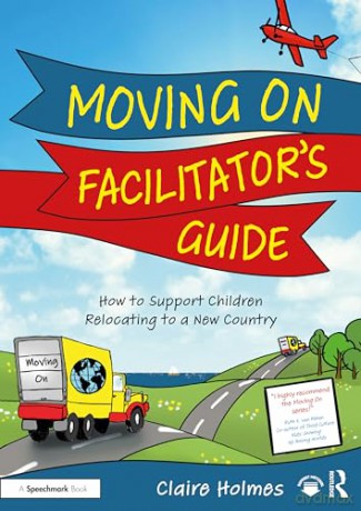Moving On Facilitators Guide - Claire Holmes [KSIĄŻKA]
