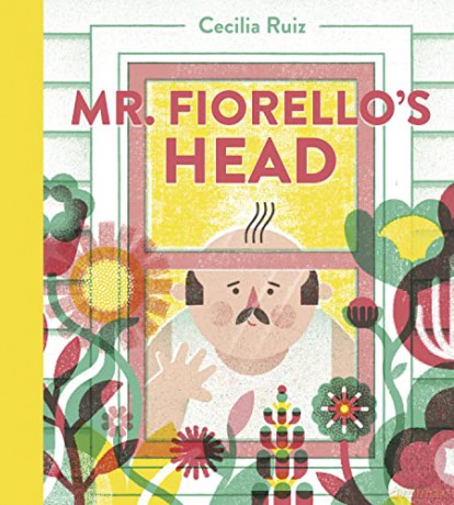 Mr Fiorellos Head - Cecilia Ruiz [KSIĄŻKA]