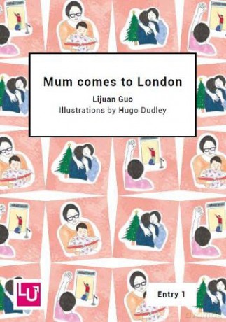 Mum Comes To London [KSIĄŻKA]