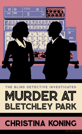 Murder At Bletchley Park - Christina Koning [KSIĄŻKA]