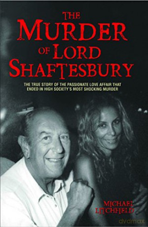 Murder Of Lord Shaftesbury - Michael Litchfield [KSIĄŻKA]