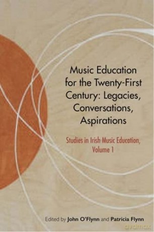 Music Education For The Twentyfirst Cent - John O'flynn [KSIĄŻKA]