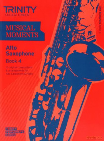 Musical Moments Alto Saxophone Book 4 - Trinity Guildhall [KSIĄŻKA]