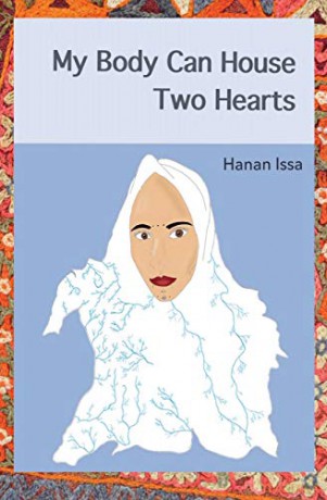 My Body Can House Two Hearts - Hanan Issa [KSIĄŻKA]